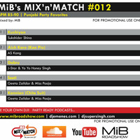 MIB MIX-N-MATCH #012 [ 85-90 BPM ] MIBROADSHOW-COM by MIB Roadshow