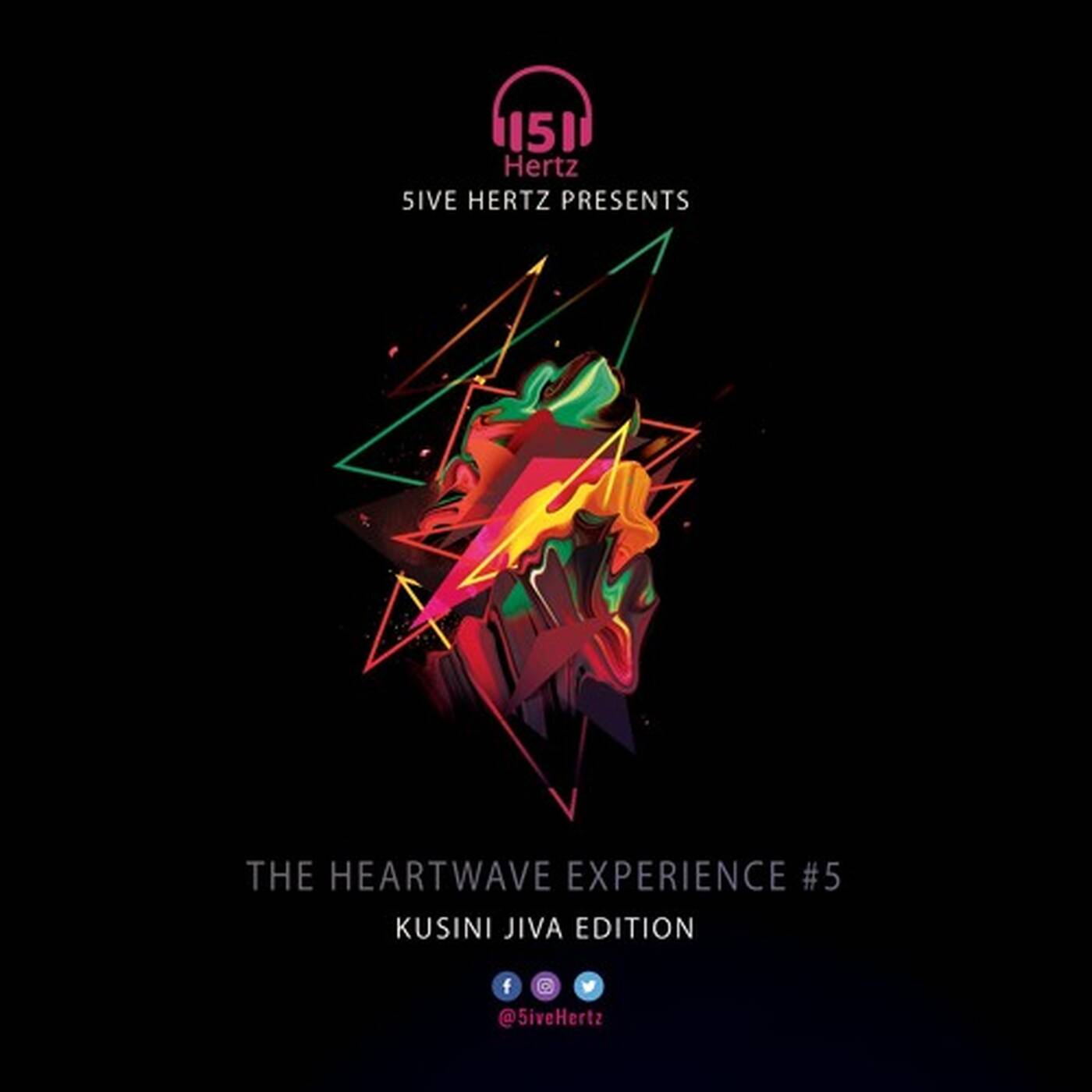 The Heart Wave Experince #5 - Kusini Jiva Edition