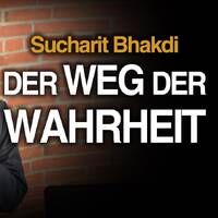 Der Weg der Wahrheit - Sucharit Bhakdi by NuoFlix
