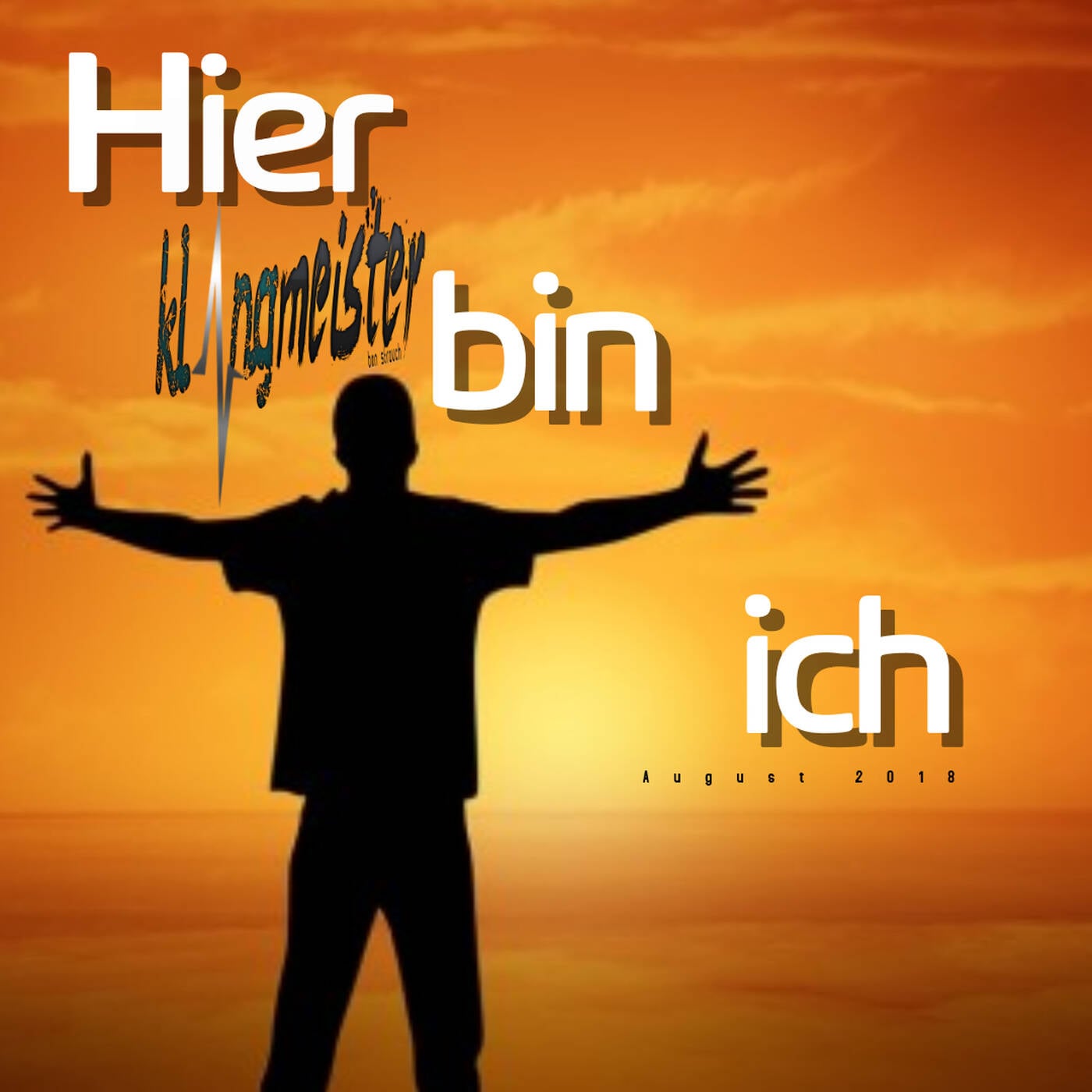 klangmeister (Ben Strauch) - Hier bin ich  |  August 2018 episode artwork