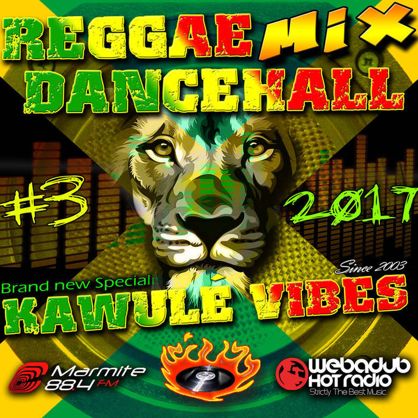 #03-2017 Reggae Dancehall Kawulé Vibes Radio Show