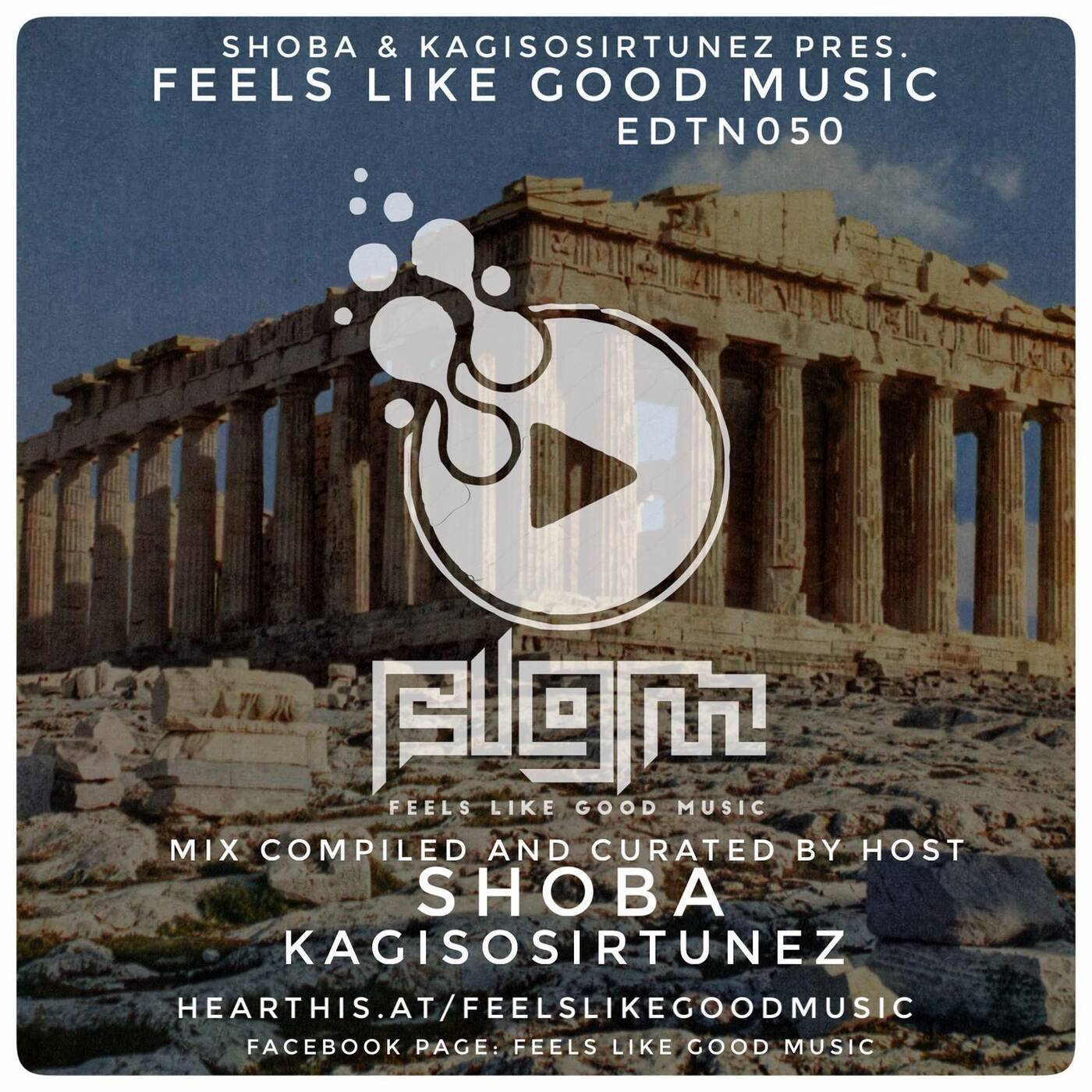 Feels Like Good Music EDTN050 Compiled & Curated by SHOBA(SIDE A) episode artwork