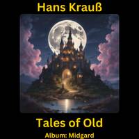 Tales of Old by Hans Krauß