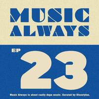 EP23 Music Always x Sisostyles by Music Always