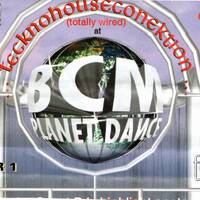 (1995) - Carl Cox - Live @ BCM Planet Dance Magaluf Majorca [TecknoHouseConektion] by Everybody Wants To Be The DJ