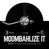 Moombahlize It vol.7 presented by Dj MeSs &amp; hosted by Cistychov by Dj MeSs