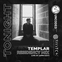 SWITCH CODE #EP387 - Templar by Switch Code by Switch Entertainment
