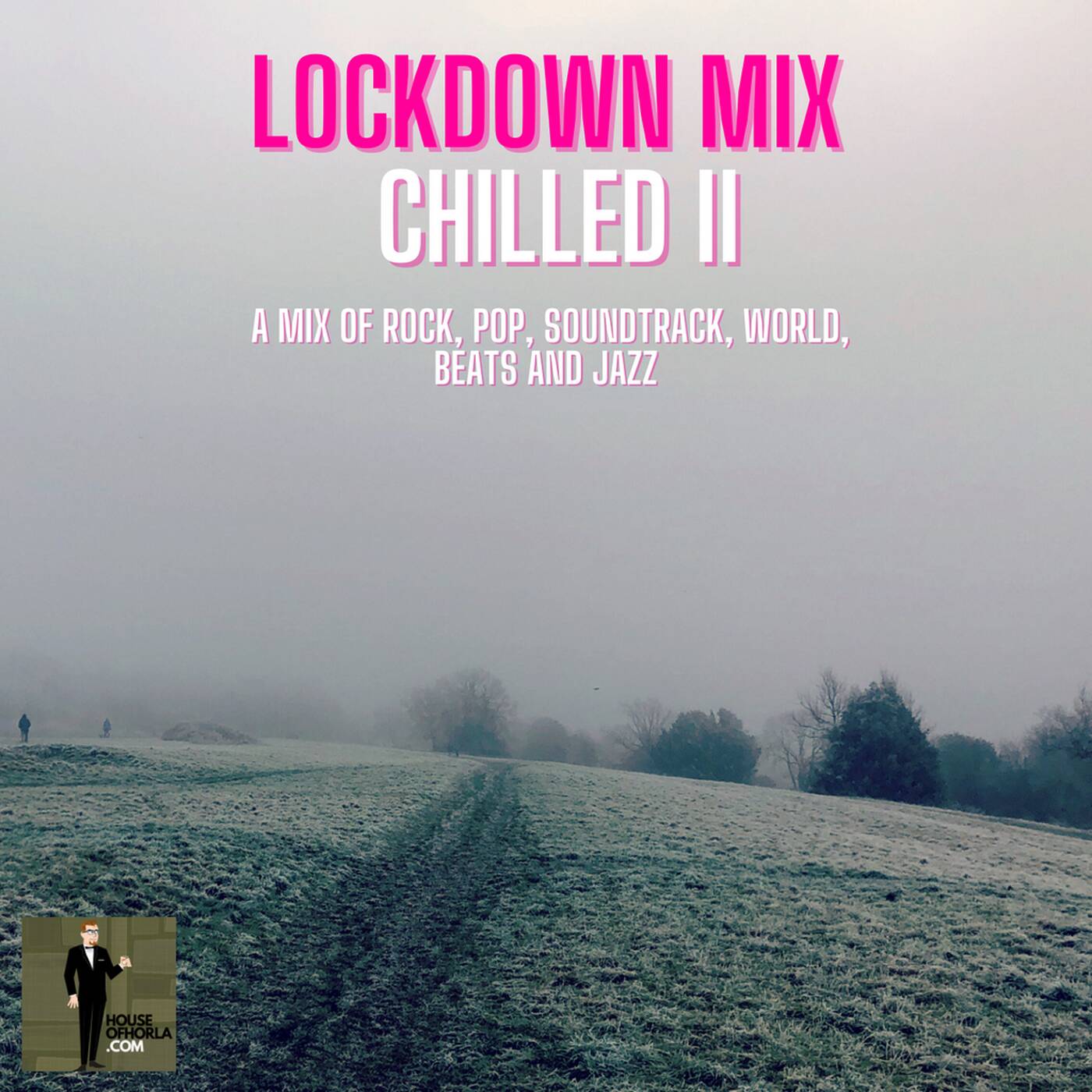 The House Of Horla Mixes