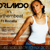 Morlando Vs Northernbeat Ft Rozalla - Are You Ready To Fly (Morlando Radio Edit) by Morlando