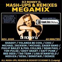 DJ RONNY D. MASH-UPS &amp; REMIXES - NOV. 2025 - 60 Minutes MIX by Ronny van Dongen / DJ RONNY D.