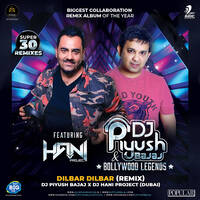 12 - DILBAR - SATYAMEVA JAYATE - DJ PIYUSH BAJAJ x DJ HANI DUBAI by djpiyushbajaj