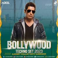 Bollywood Techno Set 2023 (Aamby Valley City Airport) - DJ Aqeel by All Indian DJs Drive
