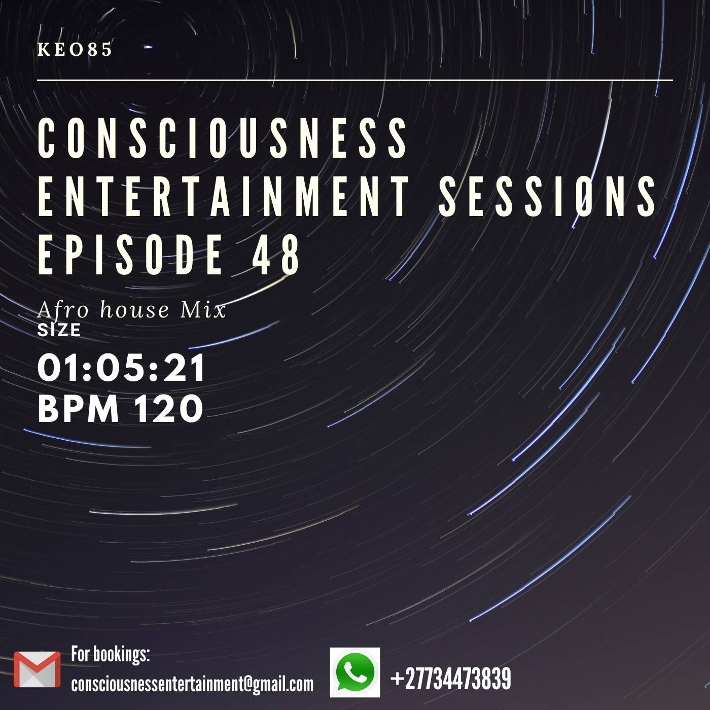 CONSCIOUSNESS ENTERTAINMENT SESSIONS EPISODE 48(AFRO HOUSE MIX) BY KEO85 episode artwork