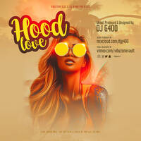 DJ G400 - HOOD LOVE 01 by djg400