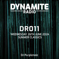 DR011 Summer 1990s Classics DJ Purplenoiz Live on Dynamite Radio by Dynamite Radio