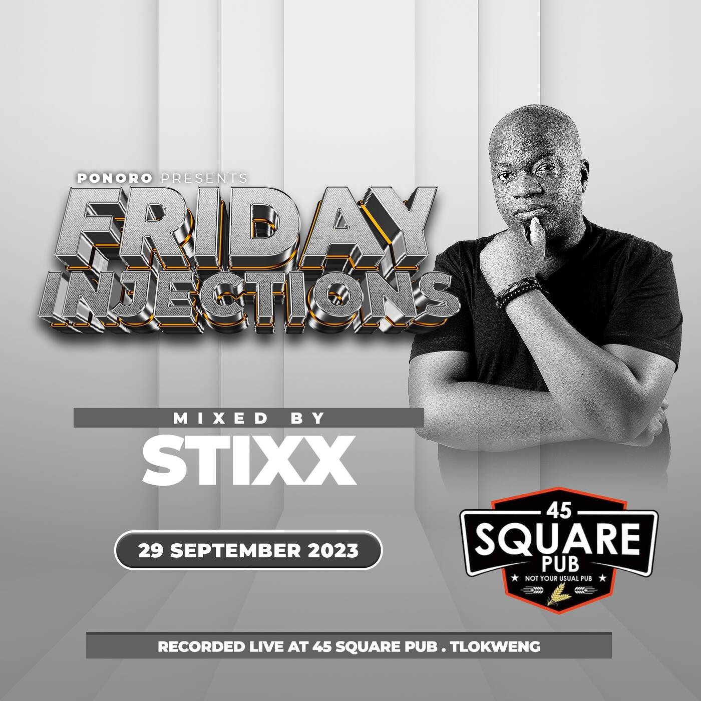 Friday Injections - 29 September 2023 - Live @ 45 Square Pub - Stixx episode artwork
