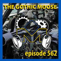 The Gothic Moose – Episode 562 – All Ukrainian bands or bands supporting Ukraine by DJ Moose