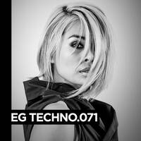 EG TECHNO.071 by Nakadia by Techno Music Radio Station 24/7 - Techno Live Sets