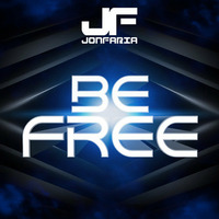 Be Free!!! by Jon Faria