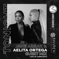 SWITCH CODE #EP417 - Jane Arrak &amp; Aelita Ortega by Switch Code by Switch Entertainment