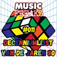 MusicFreaks #132 - 30 oktober 2024 - Radio Extra Gold (Decenniumlijst van de Jaren 80 - Deel 11) by Retro Flashback