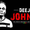 Deej Johnie