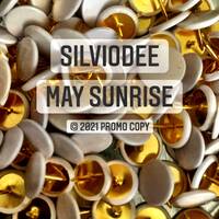 SilvioDee - May Sunrise by Kaossfreak & Friends