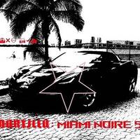 Darxilla-MiamiNoireV-PROLOGUE-mp320 by DARXILLA