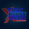 That House Music Xperience