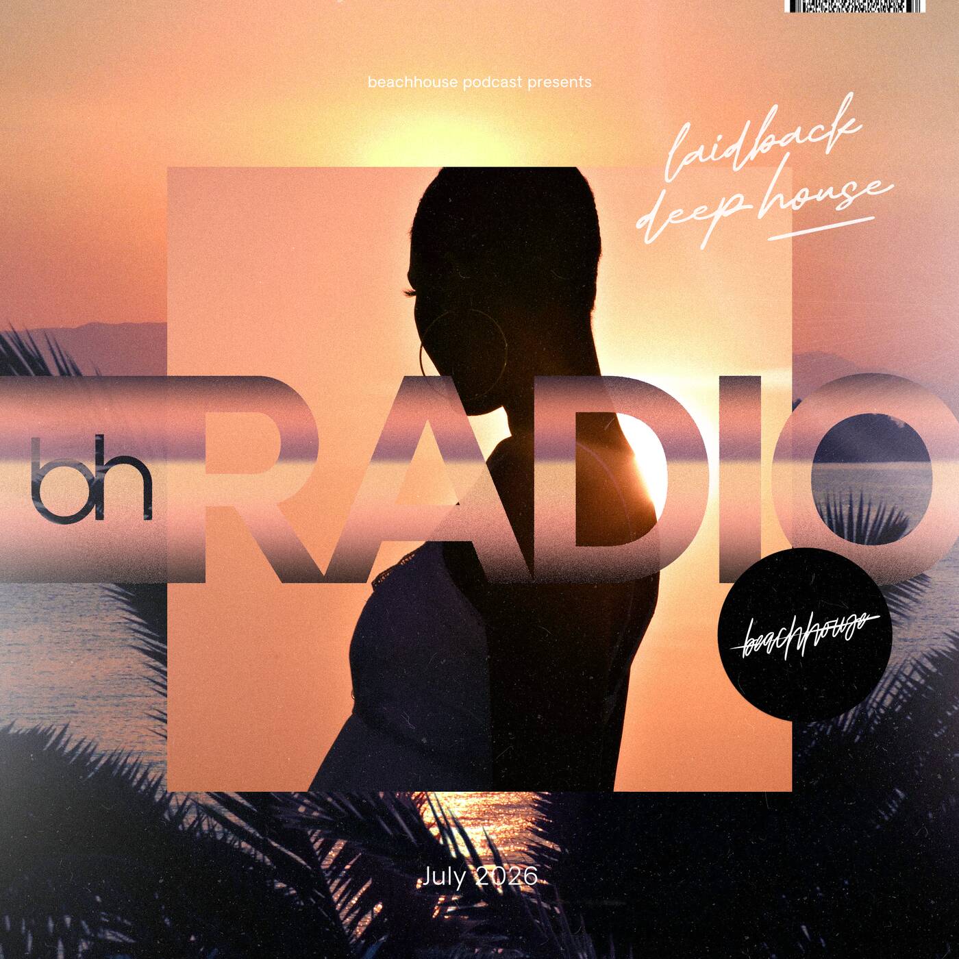 Beachhouse RADIO - July 2026 - with Royce Cocciardi