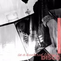 in a hundred lifetimes (pool time disco version) by disco