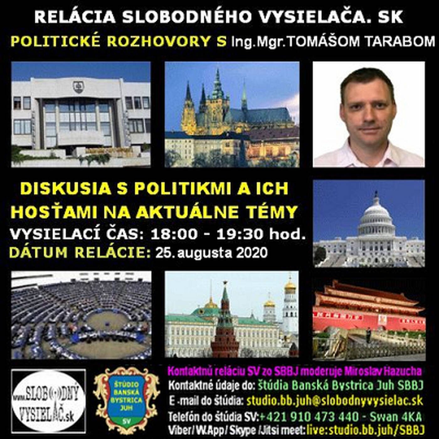 Politické rozhovory 56 - 2020-08-25 Ing. Mgr. Tomáš Taraba episode artwork