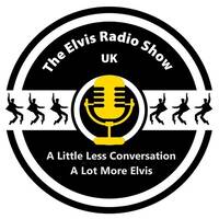The Elvis Radio Show UK 2021