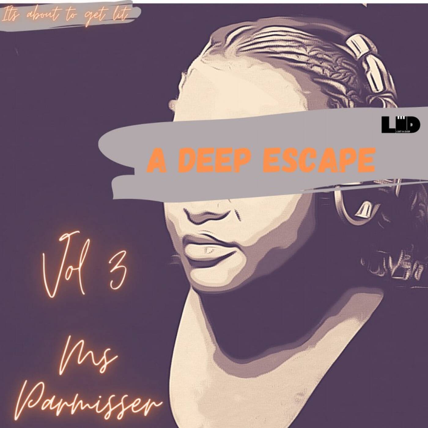 A Deep Escape Vol 3 By Ms Parmisser episode artwork