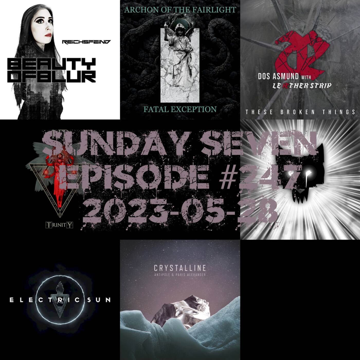 DJ AsuraSunil's Sunday Seven Mixshow #247 - 20230528 episode artwork