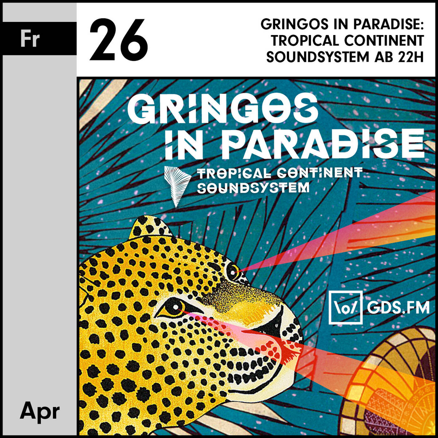 GRINGOS IN PARADISE MIT TROPICAL CONTINENT SOUNDSYSTEM IM SENDER episode artwork