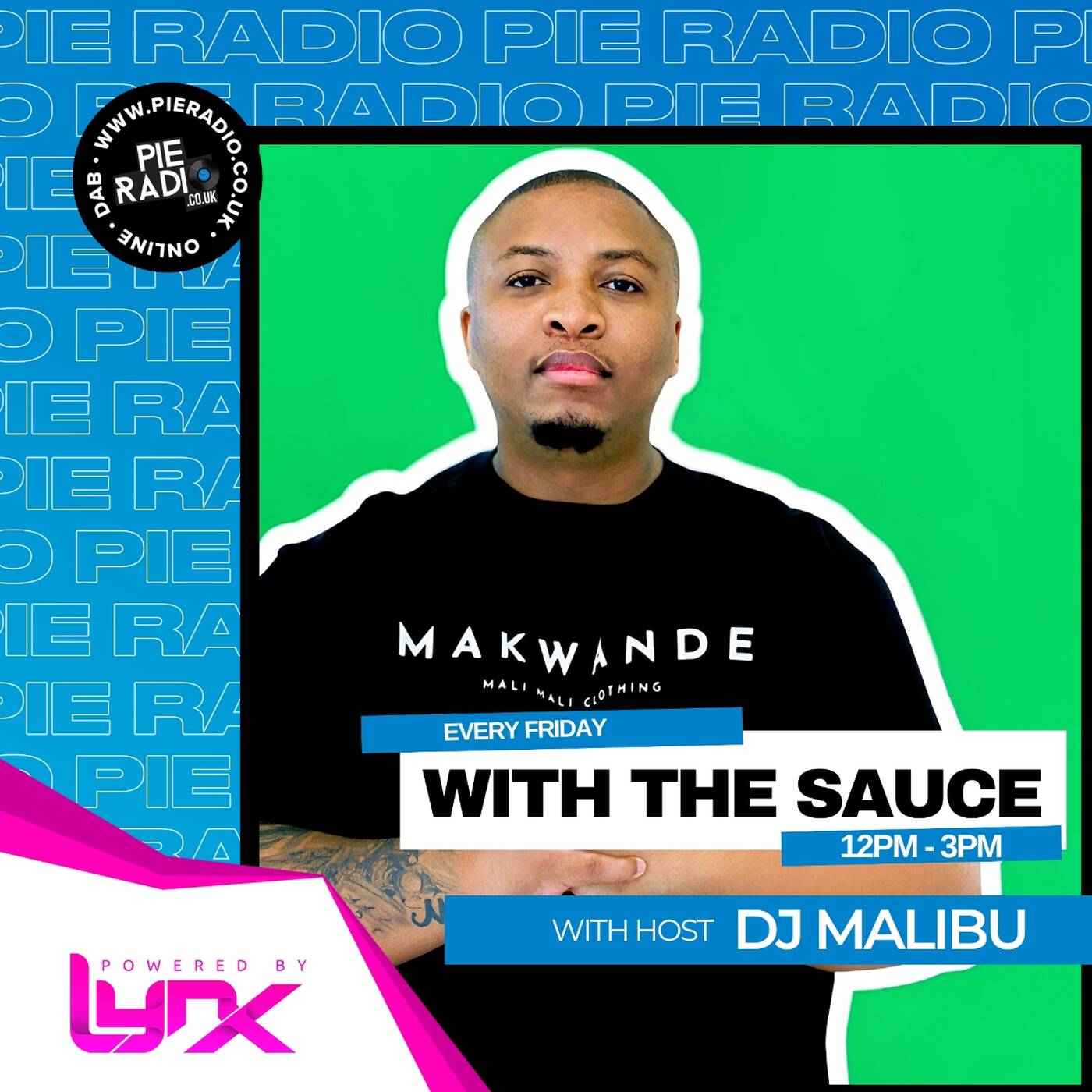 With The Sauce - Pie Radio Host Mix March 2026 by DJ Malibu