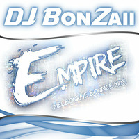 DJ Bonzaii - Empire (Melbourne Bounce Mix) ***FREE Download*** by DJ Bonzaii