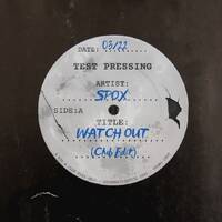 Spox - Watch Out [Club Edit] by Spox