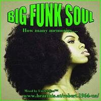 UncleS@m™ - Big Funk Soul 2k20 by UncleS@m™