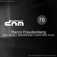 Digital Night Music Podcast 076 mixed by Marco Freudenberg by Toxic Family