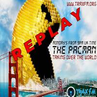 The Pacman Show Replay On www.traxfm.org - 15th July 2024 by Trax - The Original Pirates
