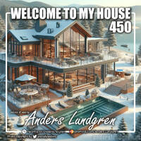 Welcome To My House 450 by Anders Lundgren