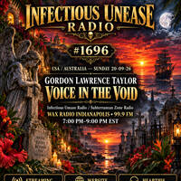 1696# Infectious Unease Radio (USA Australia)sunday 20 09-26 Industrial- Gothic PUNK-Darkwave  – Indie.WAV by INFECTIOUS UNEASE RADIO & SUBTERRANEAN ZONE RADIO info@infectiousuneaseradio.com