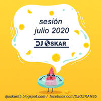 DJ OSKAR - julio 2020 by DJ OSKAR