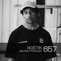 BFMP #657 Noëtik 25.06.2022 by #Balancepodcast