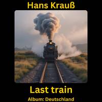 Last train by Hans Krauß