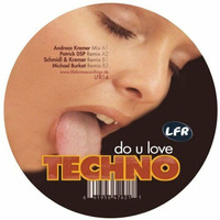 Andreas Kremer - Do U Love Techno (Patrick DSP Remix) ***FREE DOWNLOAD*** by PATRICK DSP