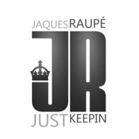 Jaques Raupé - Just Keepin (Original Mix) by Jaques Raupé