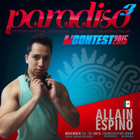 Paradiso DJ CONTEST 2015 By Allain Espino by Allain Espino
